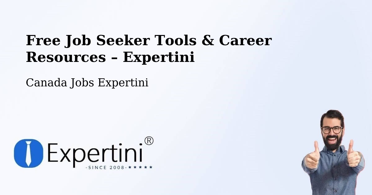 Free Job Seeker Tools & Career Resources – Québec - Québec, Canada Jobs Expertini