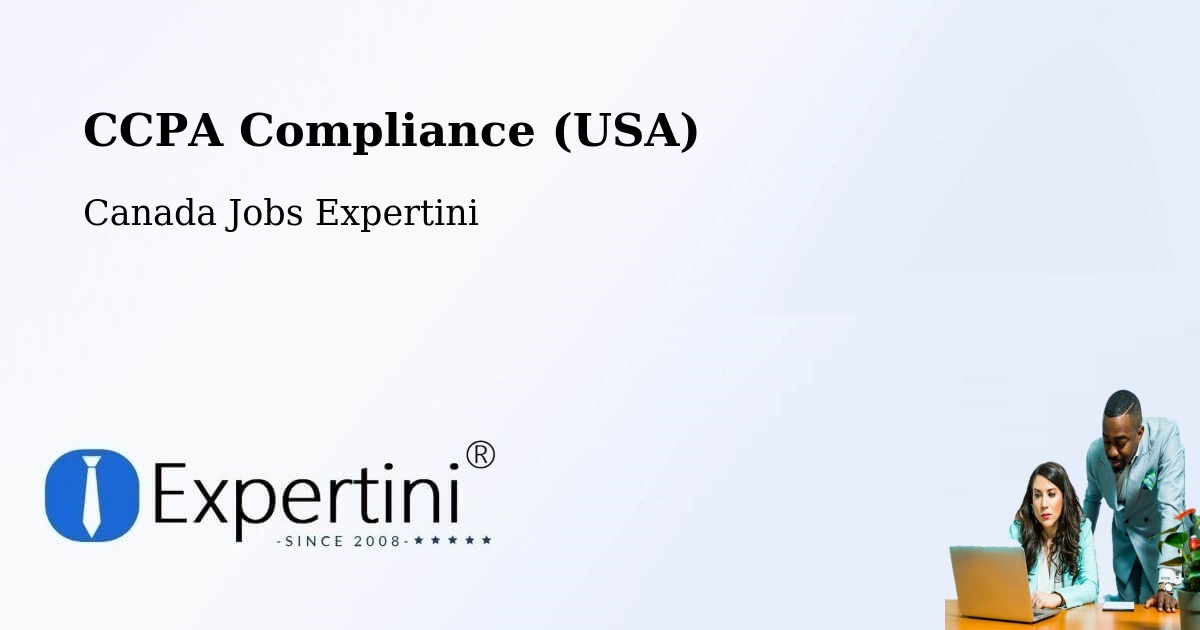 CCPA Privacy Rights & Compliance Notice – Québec - Canada Jobs Expertini