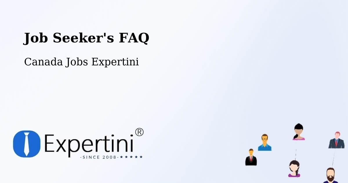 Job Seeker FAQ – Québec - Canada Jobs Expertini