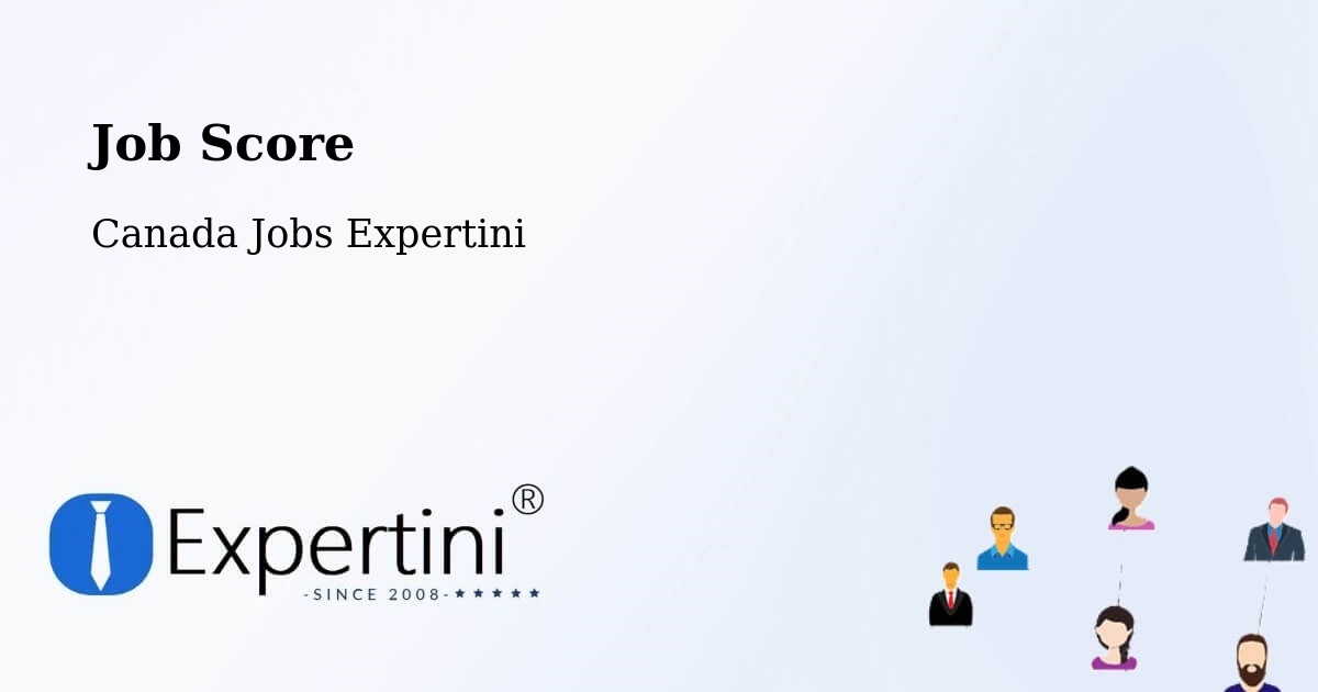 Job Score & Job Description Score Tool – Québec - Canada Jobs Expertini