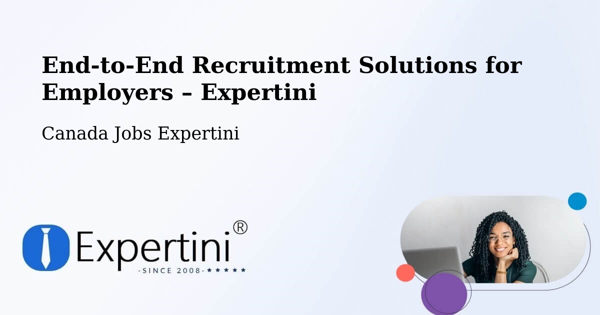 Recruitment Solutions for Employers – Québec - Québec, Canada Jobs Expertini